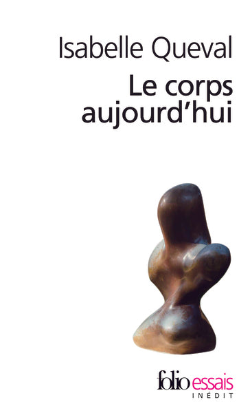 Le corps aujourd'hui