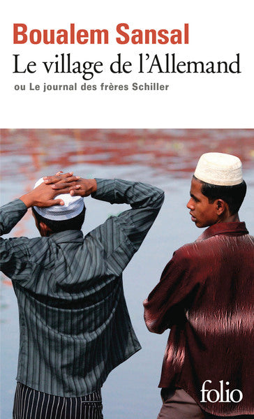 Le village de l'Allemand ou Le journal des frères Schiller