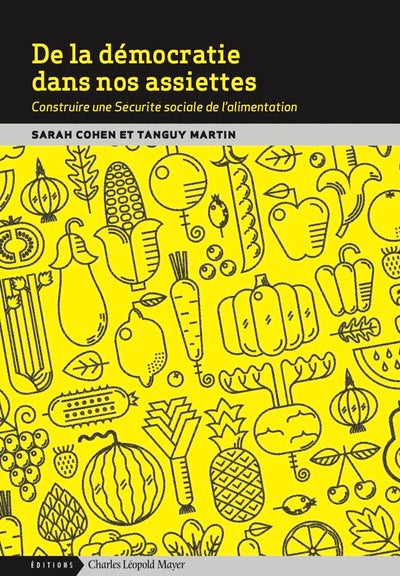 De la démocratie dans nos assiettes