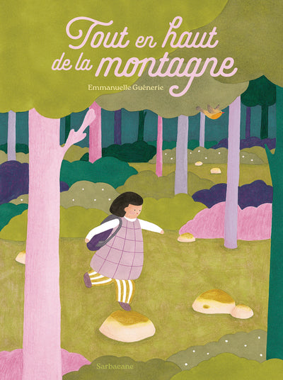 Tout en haut de la montagne