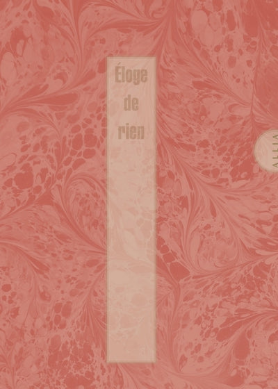 Éloge de rien