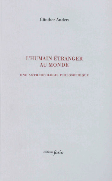 L' humain étranger au monde