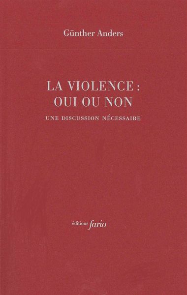 La Violence : oui ou non