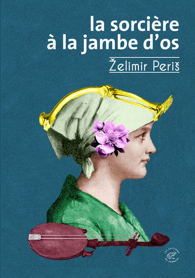 La Sorcière à la jambe d'os