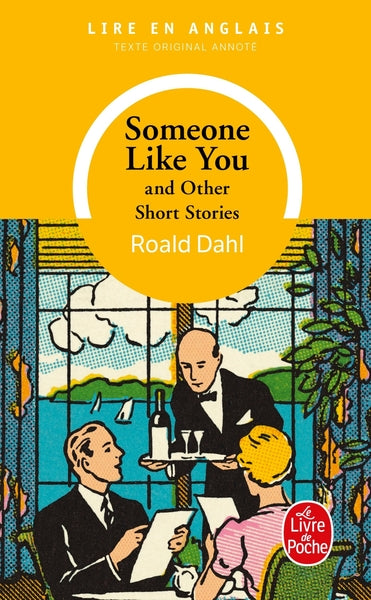 Someone like you and other short stories