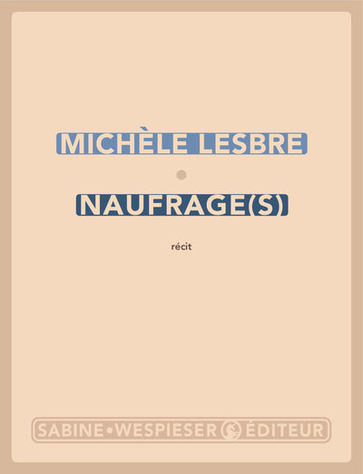 Naufrage(s)