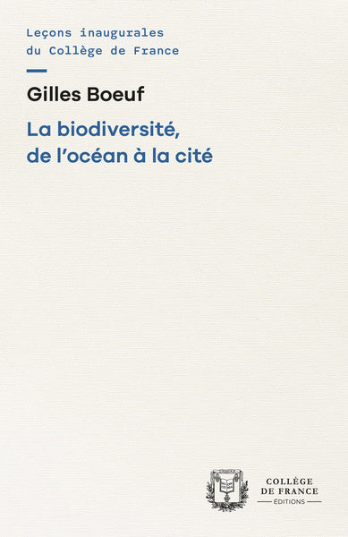 Biodiversité, de l'océan à la cité