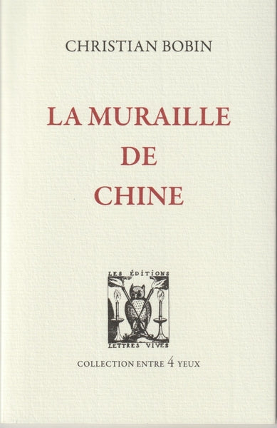 La Muraille de Chine