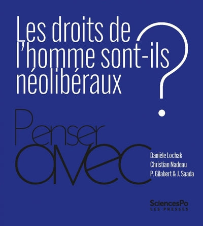 Les droits de l’homme sont-ils néolibéraux ?