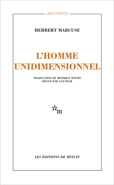 Homme unidimensionnel. Étude sur l'idéologie de la société industrielle