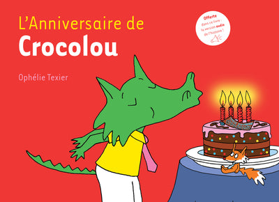 L'anniversaire de Crocolou