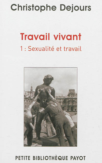 Travail vivant 1