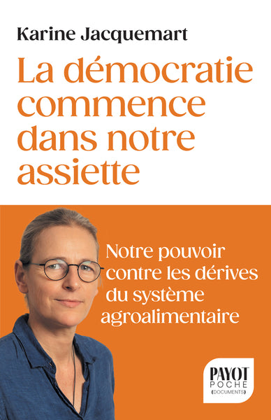 La démocratie commence dans notre assiette