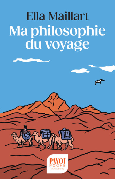 Ma philosophie du voyage