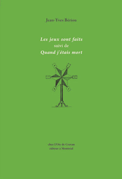 Les Jeux sont faits suivi de Quand j'étais mort