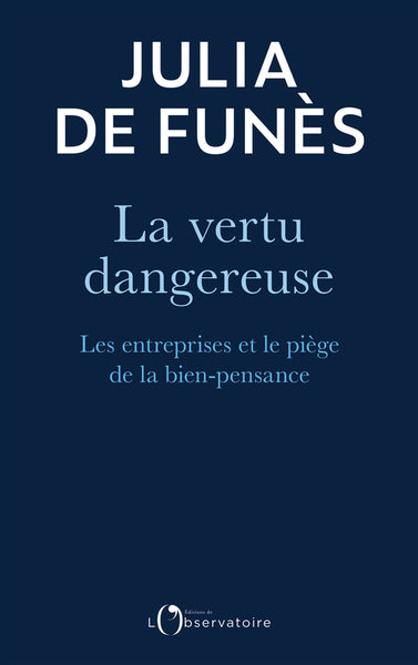 La vertu dangereuse