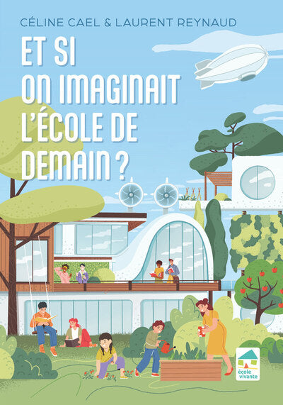 Et si on imaginait l'école de demain ?
