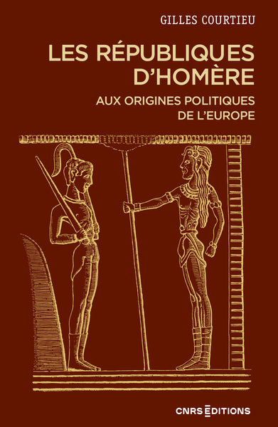 Les républiques d'Homère - Aux origines politiques de l'Europe