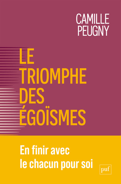 Le triomphe des égoïsmes