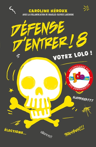 Défense d'entrer! T08