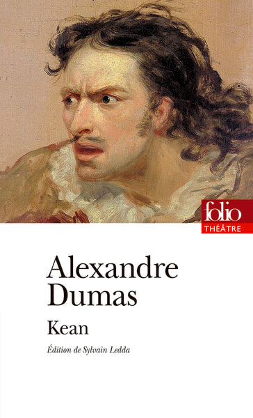 Kean ou Désordre et génie