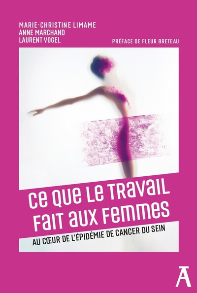 Ce que le travail fait aux femmes - Au cœur de l'épidémie de