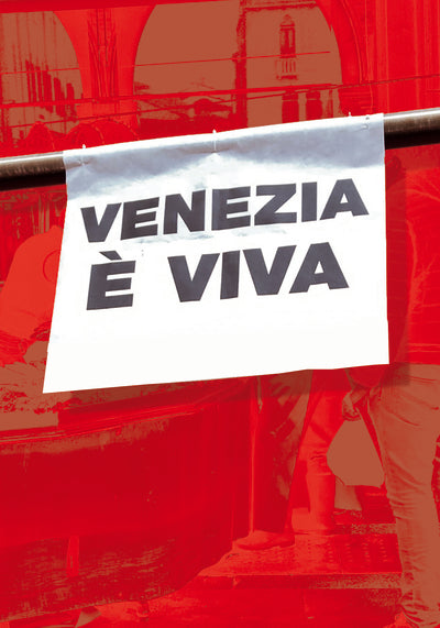 Venise est vivante