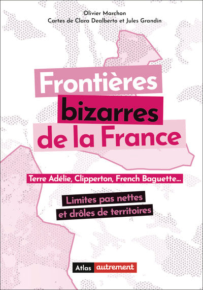 Frontières bizarres de la France