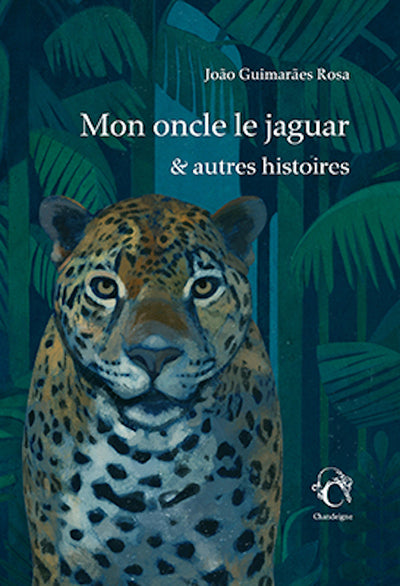 Mon oncle le jaguar & autres histoires