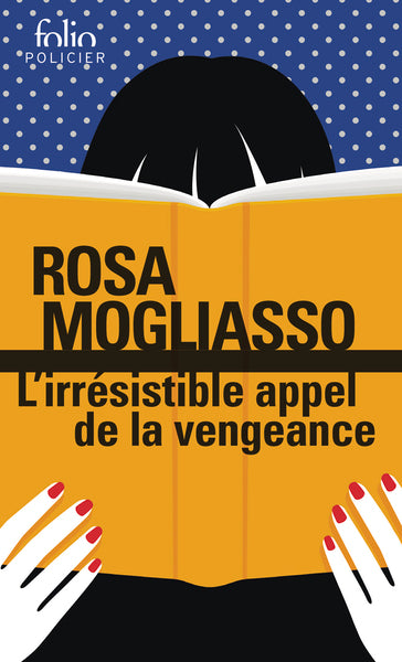 L'irrésistible appel de la vengeance