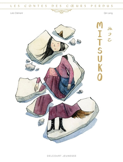 Les Contes des coeurs perdus - Mitsuko
