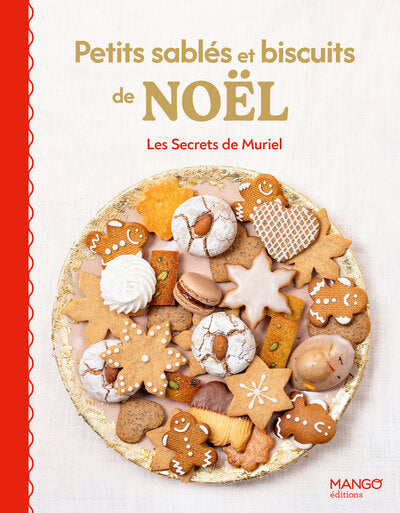 Petits sablés et biscuits de Noël