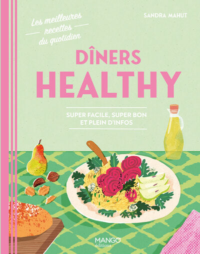 Dîners healthy