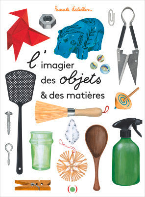 L'Imagier des objets et des matières