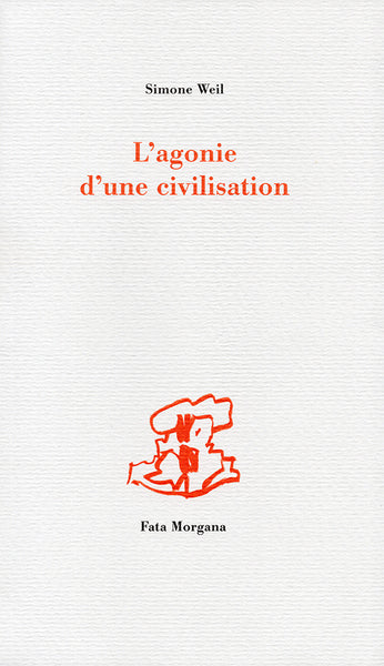 L’agonie d’une civilisation