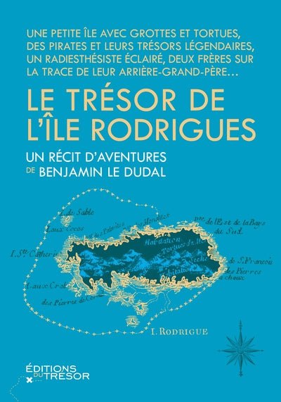 Le Trésor de l'île Rodrigues