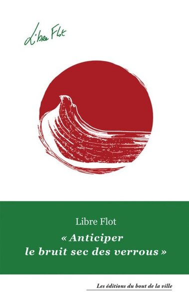 ANTICIPER LE BRUIT SEC DES VERROUS
