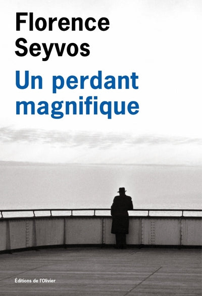 Un perdant magnifique (Prix Livre Inter 2025)