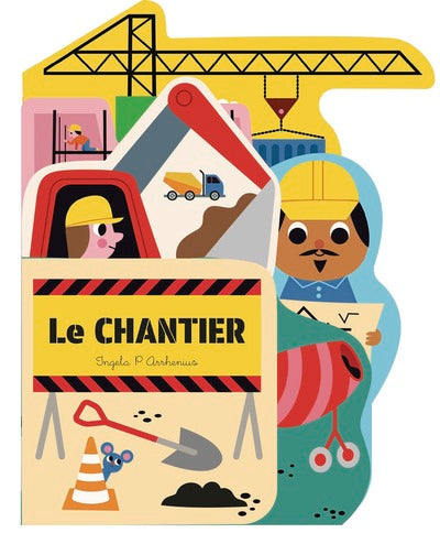 Le chantier