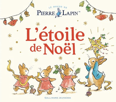 Le Monde de Pierre Lapin - L'étoile de Noël