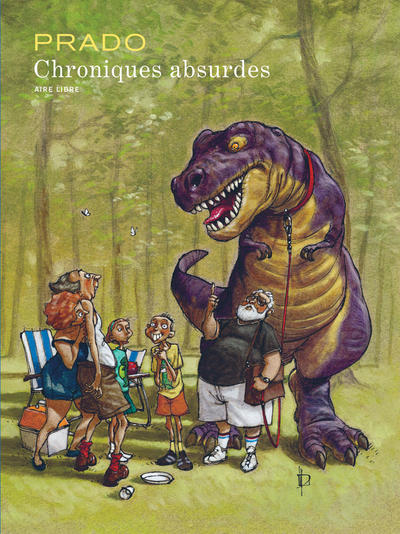 Chroniques absurdes Intégrale - Chroniques absurdes Intégrale