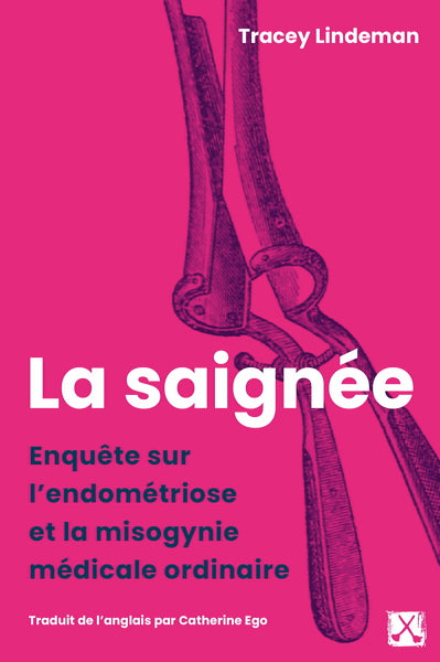 Saignée (La)