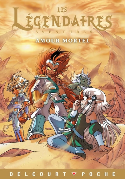 Les légendaires - roman - amour mortel