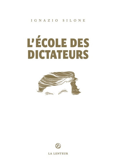 L'Ecole des dictateurs