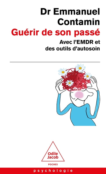 Guérir de son passé
