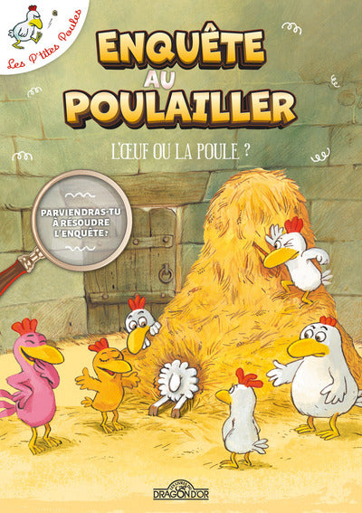 Les P'tites Poules - Enquête au poulailler - L'oeuf ou la poule ?