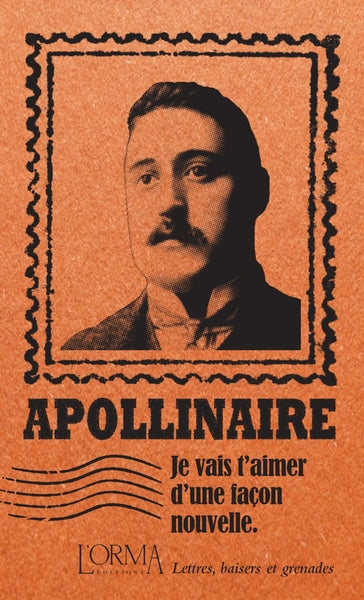 Je vais t’aimer d’une façon nouvelle - Lettres, baisers et g