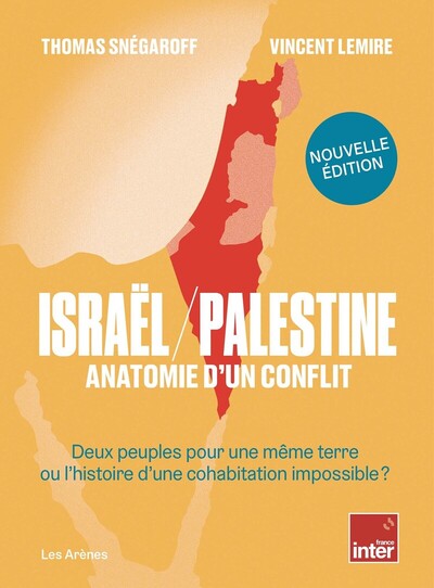 Israël / Palestine : anatomie d'un conflit - NED - 2026