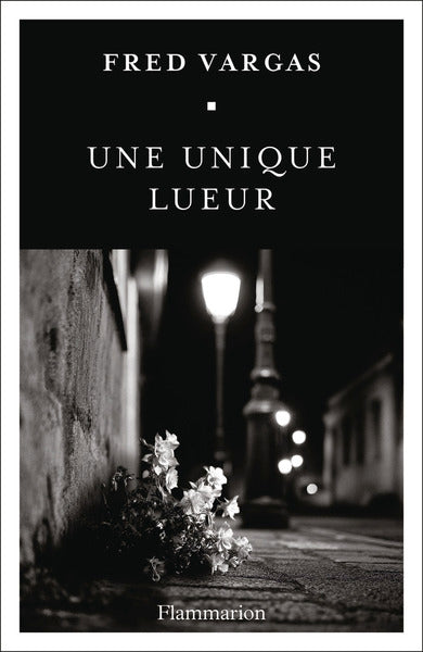 Une unique lueur