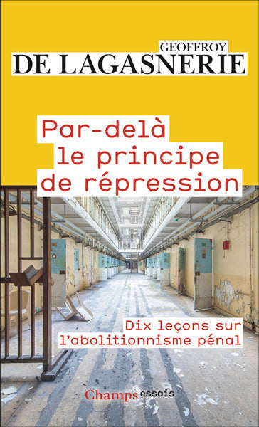 Par-delà le principe de répression